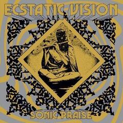 Hanglemez Ecstatic Vision - Sonic Praise (Reissue) (LP)