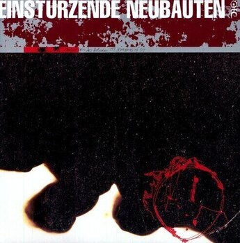 LP ploča Einstürzende Neubauten - Zeichnungen Des Patienten O.T. (Drawings Of Patient O.T.) (Reissue) (LP) - 1