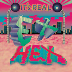 Disque vinyle Ex Hex - It's Real (LP)