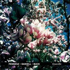 LP platňa Fennesz • Daniell • Buck - Knoxville (Limited Edition) (LP)
