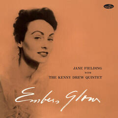 LP ploča Jane Fielding With The Kenny Drew Quintet - Embers Glow (LP)