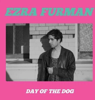 LP ploča Ezra Furman - Day Of The Dog (LP) - 1