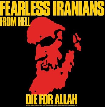 LP ploča Fearless Iranians From Hell - Die For Allah (Reissue) (LP) - 1