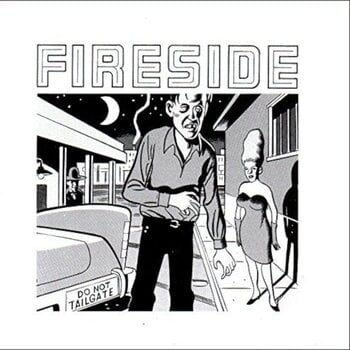 Hanglemez Fireside - Do Not Tailgate (Reissue) (LP) - 1