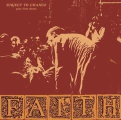 Disque vinyle Faith - Subject To Change + First Demo (Remastered) (LP)