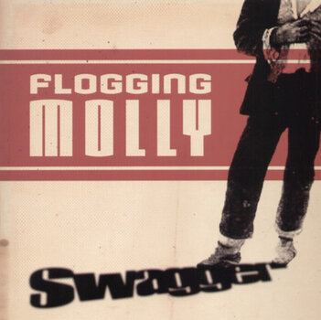 LP ploča Flogging Molly - Swagger (Reissue) (LP) - 1