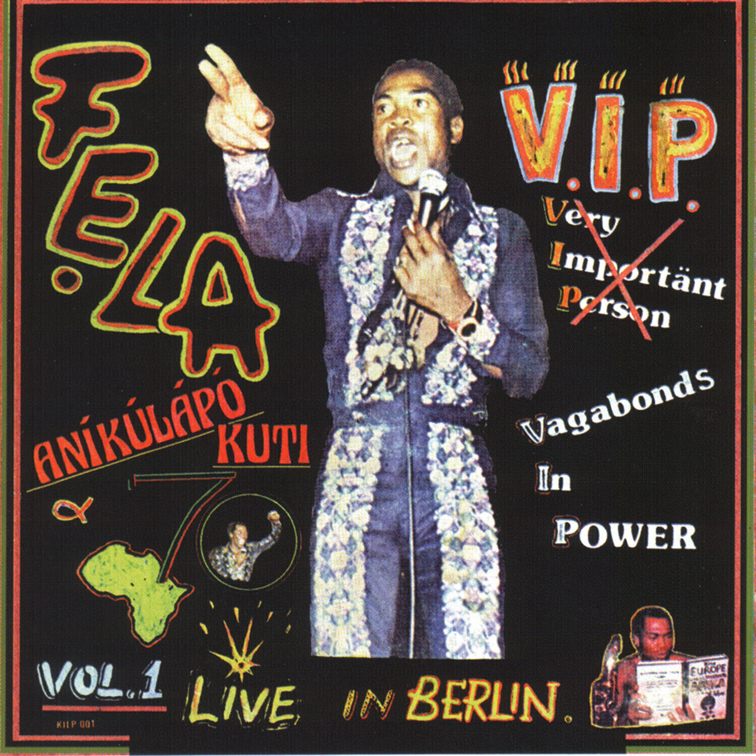 Hanglemez Fela Kuti - V.I.P. (Vagabonds In Power) Vol. 1 Live In Berlin (Reissue) (LP)