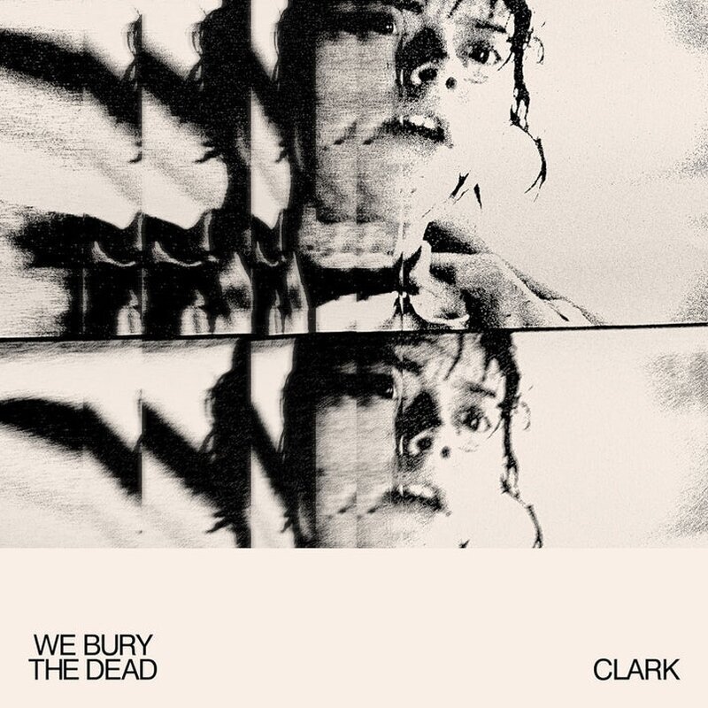 Disc de vinil Clark - We Bury The Dead (Colour-In-Colour) (LP)