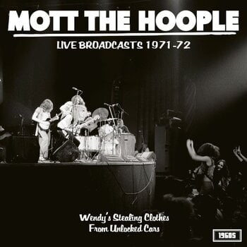 LP ploča Mott The Hoople - Live Broadcasts 1971-72 (LP) - 1