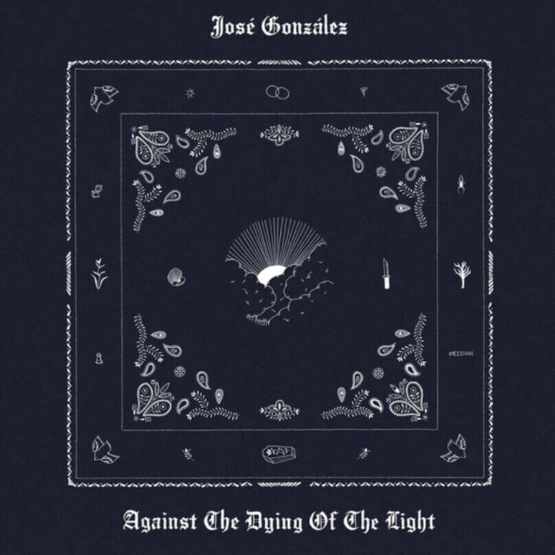 LP ploča José González - Against The Dying Of The Light (Gatefold Sleeve) (LP)