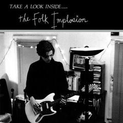 LP plošča Folk Implosion - Take A Look Inside ... (Limited Edition) (Clear Coloured) (LP)