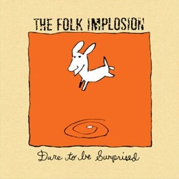 Disco de vinil Folk Implosion - Dare To Be Surprised (Reissue) (White Coloured) (LP) - 1