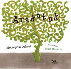 Disc de vinil Metropole Orkest - Arakatak (Gatefold Sleeve) (2 LP)