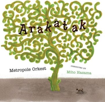 Disc de vinil Metropole Orkest - Arakatak (Gatefold Sleeve) (2 LP) - 1