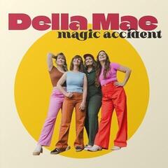 Musiikki-CD Della Mae - Magic Accident (CD)