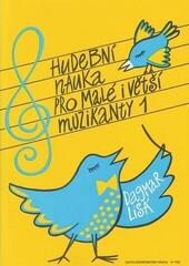 Lehrbuch Dagmar Lisá Hudební nauka pro malé i větší muzikanty 1 Lehrbuch