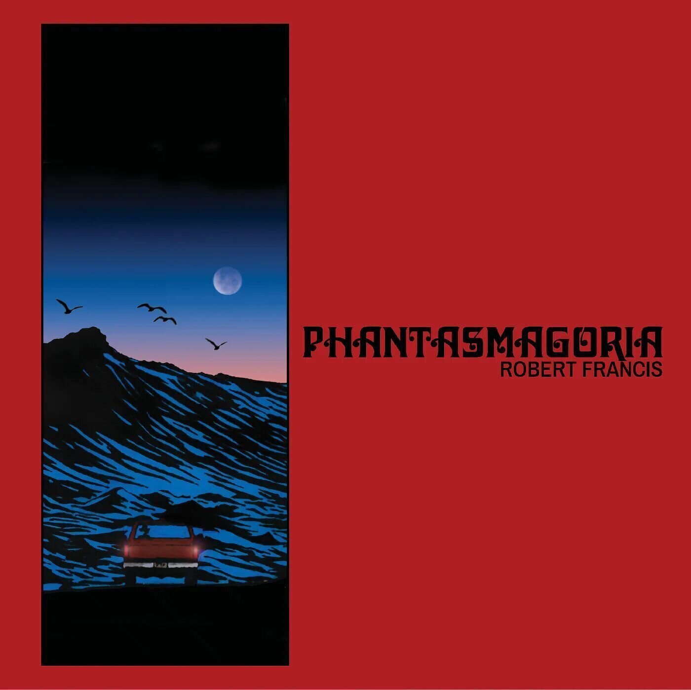 LP ploča Robert Francis - Phantasmagoria (Coloured) (LP)