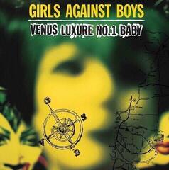 LP plošča Girls Against Boys - Venus Luxure No.1 Baby (Reissue) (LP)