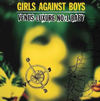 LP ploča Girls Against Boys - Venus Luxure No.1 Baby (Reissue) (LP) - 1