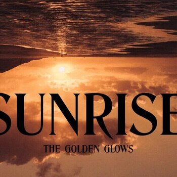 Disc de vinil The Golden Glows - Sunrise (180g) (LP) - 1