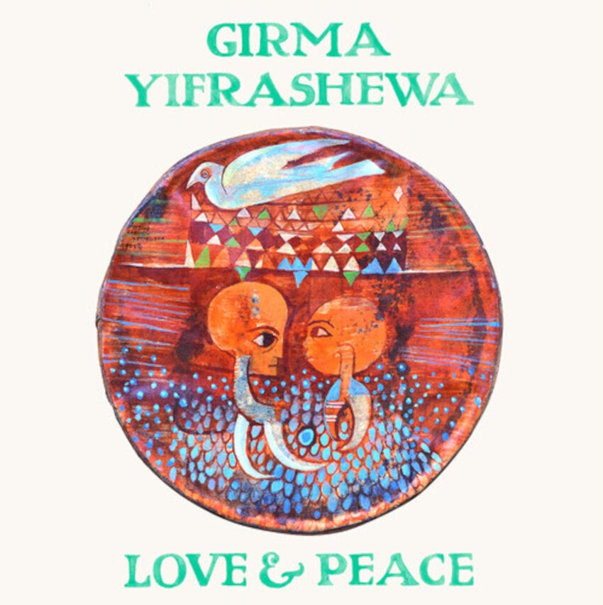 LP ploča Girma Yifrashewa - Love & Peace (LP)
