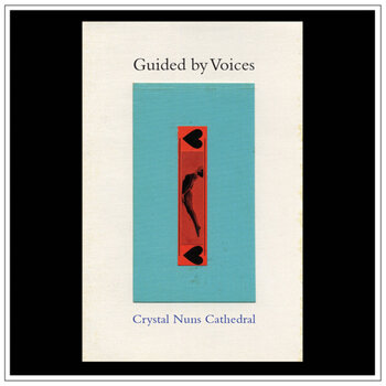 Disc de vinil Guided By Voices - Crystal Nuns Cathedral (LP) - 1