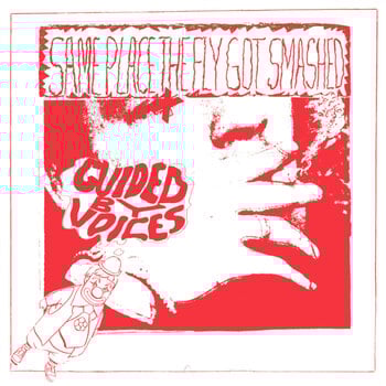 Schallplatte Guided By Voices - Same Place The Fly Got Smashed (Reissue) (LP) - 1
