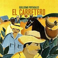 Vinylplate Guillermo Portabale El Carretero (Reissue) (LP)