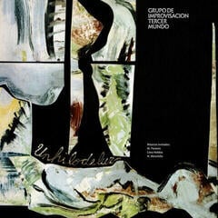 LP ploča Grupo De Improvisacion Tercer Mundo - Un Hilo De Luz (Reissue) (LP)