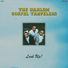 Vinylplate The Harlem Gospel Travelers Look Up! (LP)