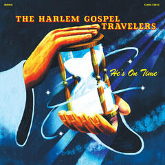 Vinylplate The Harlem Gospel Travelers He's On Time (LP)