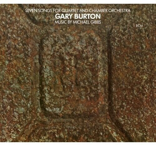 Disc de vinil Gary Burton - Seven Songs For Quartet And Chamber Orchestra (Reissue) (LP)