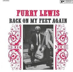 LP platňa Furry Lewis - Back On My Feet Again (Reissue) (180 g) (LP)