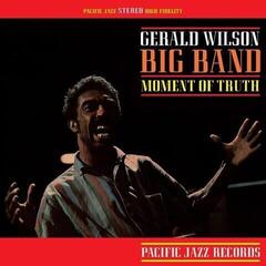 Vinüülplaat Gerald Wilson Orchestra - Moment Of Truth (Reissue) (180 g) (LP)