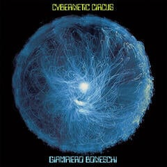 Schallplatte Giampiero Boneschi - Cybernetic Circus (Reissue) (180 g) (LP)