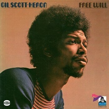 Disco in vinile Gil Scott-Heron - Free Will (Reissue) (LP) - 1