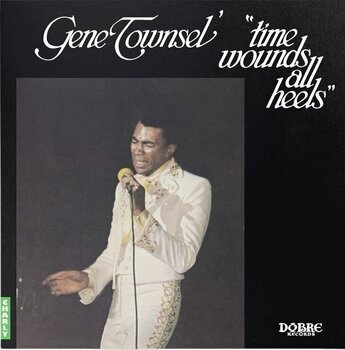 LP ploča Gene Townsel - Time Wounds All Heels (LP) - 1