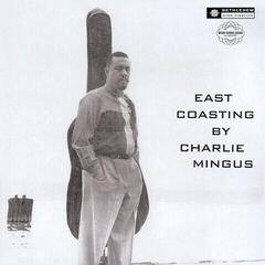 LP ploča Charles Mingus - East Coasting (Reissue) (180 g) (LP)