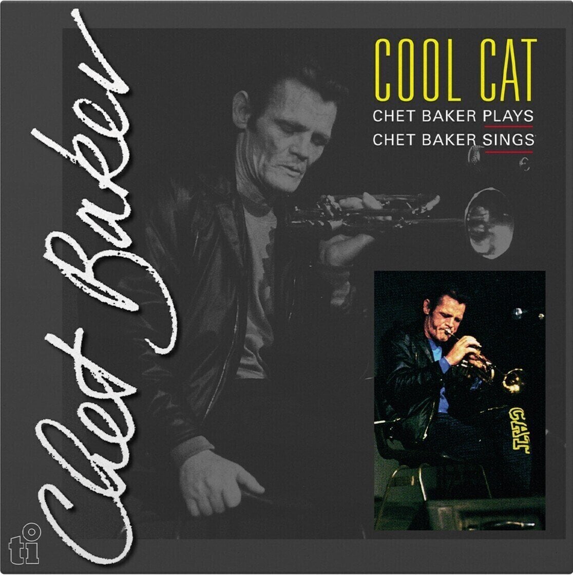 LP ploča Chet Baker - Cool Cat (Reissue) (180 g) (LP)