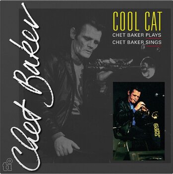 LP ploča Chet Baker - Cool Cat (Reissue) (180 g) (LP) - 1