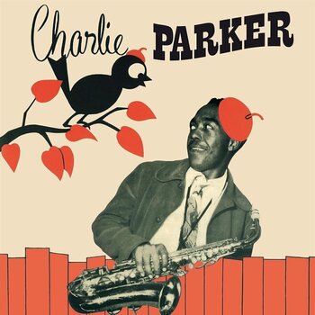 LP platňa Charlie Parker - The Charlie Parker Sextet (Reissue) (LP) - 1