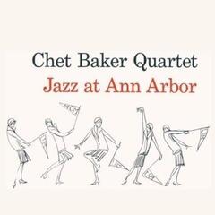 Disque vinyle Chet Baker - Jazz at Ann Arbor (180 g) (LP)