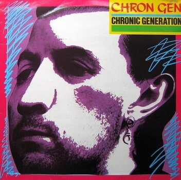 LP ploča Chron Gen - Chronic Generation (LP) - 1