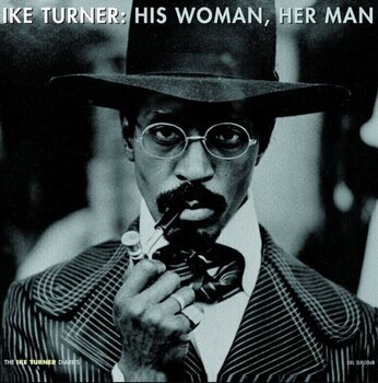 LP ploča Ike Turner - His Woman, His Man (2 LP) - 1