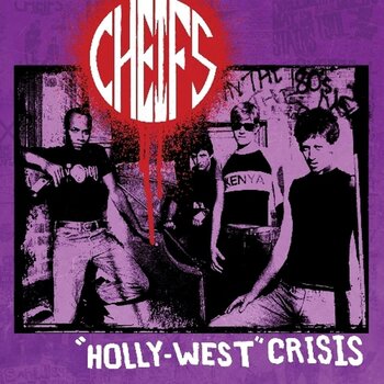 LP ploča Cheifs - Holly West Crisis (LP) - 1