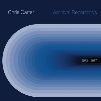 LP ploča Chris Carter - Archival Recordings 1973-1977 (LP) - 1