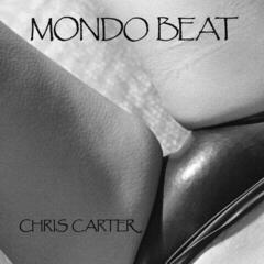 Vinyylilevy Chris Carter - Mondo Beat (LP)