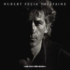 LP ploča Hubert Félix Thiéfaine - Meteo Für Nada (Reissue) (LP)