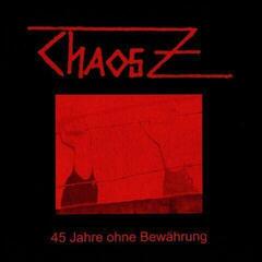 LP ploča Chaos Z - 45 Jahre Ohne Bewährung (2 LP)