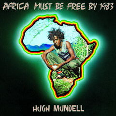 Vinylplade Hugh Mundell - Africa Must Be Free By 1983 (Reissue) (LP)